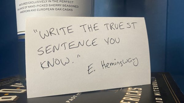 Write the truest sentence you know